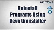 How to Uninstall Programs with Revo Uninstaller in Windows 10