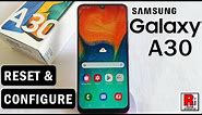 How To Reset & Configure Samsung Galaxy A30