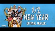 1/2 New Year (2019) [Official Trailer]