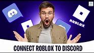Connecting Roblox to Discord Tutorial! 2024 [New Method]