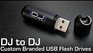 NEW Custom Branded USB Flash Drives! | DJ to DJ