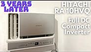 Hitachi RA-10HVQ Compact Inverter Window Aircon Long Term Review [Three Years Later]