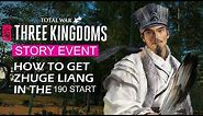 How to get Zhuge Liang As Liu Bei | Total War: Three Kingdoms