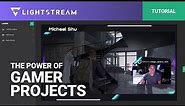 How to Start Streaming On Twitch with Gamer Projects in Lightstream Studio