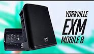 Yorkville EXM Mobile 8 (Review): My NEW Favorite battery-powered speaker