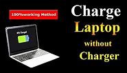 How to Charge Laptop with an unsupported Charger | Top 5 Method | 2021