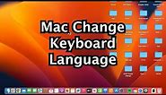How to Change Keyboard Language on MacBook!