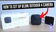 How To Set Up Blink Outdoor 4 Camera
