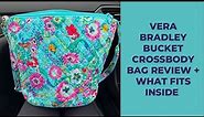 Vera Bradley Bucket Crossbody Bag Review