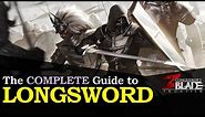 How to MASTER the LONGSWORD in Conqueror's Blade | The COMPLETE S8 Guide