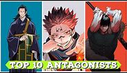 Top 10 Strongest Antagonists In Jujutsu Kaisen
