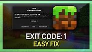 How To Fix Minecraft Exit Code 1 - Tutorial