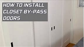 How to install sliding closet by-pass doors