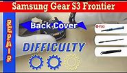 How to 📱 open the back cover and attach it back Samsung Gear S3 Frontier SM-R760