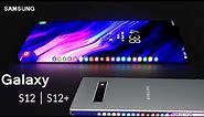 Samsung Galaxy S12 | S12+ with Under Display Camera | introduction Concept
