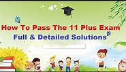 How to Pass The 11 Plus Exam - Full & Detailed Solutions - 11+ Practice Papers