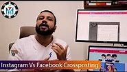 Instagram vs Facebook Crossposting
