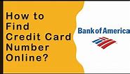 How to find card number for Bank Of America?