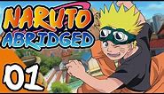 Naruto ABRIDGED: Episode 1