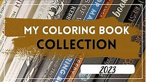 My ENTIRE coloring book collection 2023 | Adult Coloring