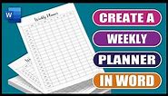 Create a Weekly Planner in Word | Easy Tutorial