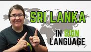 How to sign Sri Lanka in Sri Lankan Sign Language | ශ්‍රී ලංකාව 🇱🇰