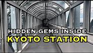 Secrets and Hidden Spots Inside Kyoto Station | Kyoto Ramen Street | Skyway Tunnel | Kyoto, Japan