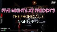 Five Nights At Freddy's Phone Calls Messages Only Nights 1 - 5
