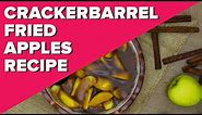 Cracker Barrel Fried Apples Recipe | Make Copycat Restaurant Recipes At Home