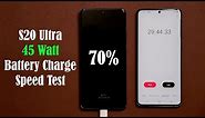 Samsung Galaxy S20 Ultra - 45 Watt Battery Charging Speed Test