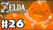 Yunobo and Goron City! - The Legend of Zelda: Breath of the Wild - Gameplay Part 26
