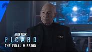 Star Trek: Picard | The Final Mission | Paramount+