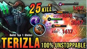 25 Kills No Death!! Unstoppable Terizla Build - Build Top 1 Global Terizla ~ MLBB
