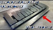 Make your own custom metal sign for under $500!! *Lumalight used with Durafil paint*