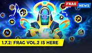 FRAG Pro Shooter Vol. 2 - 1.7.2 Patch Notes