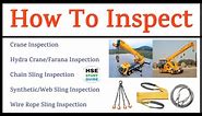 How To Inspect Crane / Hydra Crane / Chain Sling / Web Sling / Wire Rope Sling | HSE STUDY GUIDE