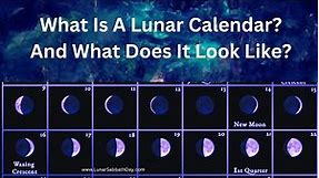 What Is A Lunar Calendar? What does a Lunar Calendar look like?