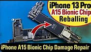 iPhone 13 Pro A15 Bionic Chip Damage Repair || iPhone A15 Bionic Chip CPU Reballing Cleaning safely