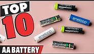 Best AA Battery In 2023 - Top 10 AA Batteries Review