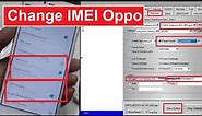 How to Change IMEI Number Vivo & Oppo Mobiles Full Tutorial to Change Android Imei without Root