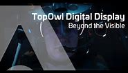 TopOwl Digital Display: Beyond the Visible - Thales
