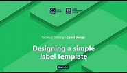 Creating a simple label template