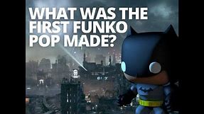 WHAT WAS THE FIRST FUNKO POP MADE