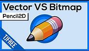 Pencil2D Bitmap VS Vector Layer