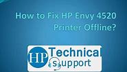 How to Fix HP Envy 4520 Printer Offline