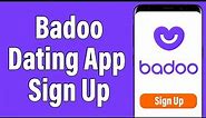 Create A New Badoo Account 2021 | Badoo Account Registration | Badoo Dating App Sign Up | Badoo.com