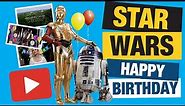 Happy Birthday from Star Wars
