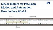 Linear Motors - How Does a 3-Phase Motor work in a Linear Motor Slide | Direct Drive Motors