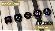 Porównanie zegarków Garmin Venu Sq/Sq 2, Venu 2/2s, Venu 2 Plus
