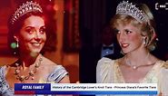 History of the Cambridge Lover's Knot Tiara - Princess Diana's Favorite Tiara - Royal Family Story. | Royal Family Story